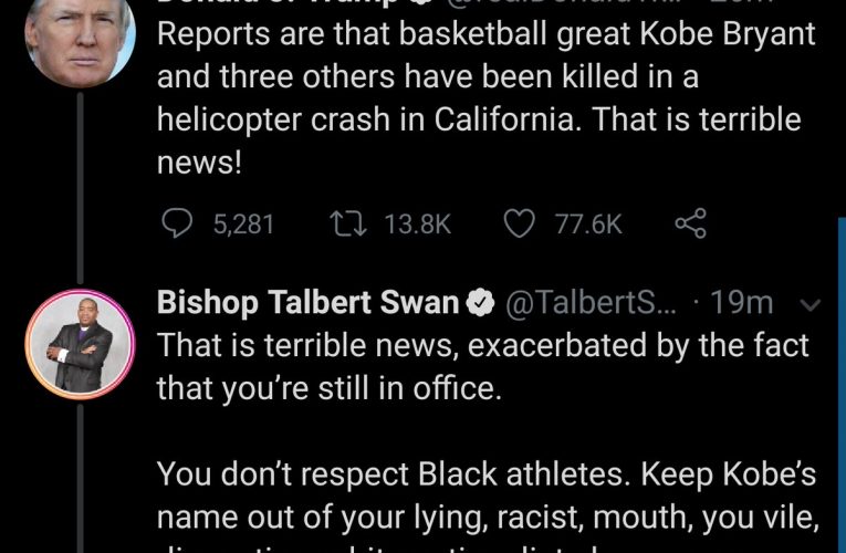 Liberals Post “Why Couldn’t It Be Trump” In response to Kobe’s tragic death